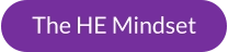 The HE Mindset