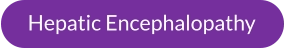 Hepatic Encephalopathy
