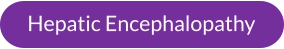 Hepatic Encephalopathy