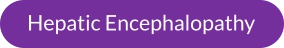 Hepatic Encephalopathy