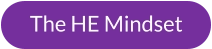 The HE Mindset